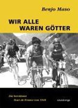 Benjo Maso: Wir alle waren Götter, Buch