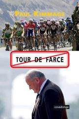 Paul Kimmage: Tour de Farce, Buch