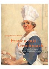 Katja Mutschelknaus: Frauen mit Geschmack, Buch