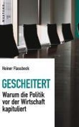 Heiner Flassbeck: Gescheitert, Buch