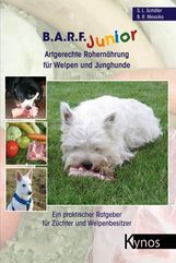 Sabine L. Schäfer: B.A.R.F. Junior - Artgerechte Rohernährung für Welpen und Junghunde, Buch
