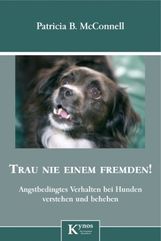 Patricia B. McConnell: Trau nie einem Fremden!, Buch