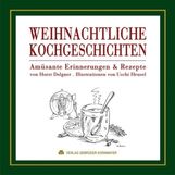 Horst Dolgner: Weihnachtliche Kochgeschichten, Buch