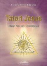 Eva-Maria Ammon: Tatort Jesus, Buch