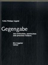 Felix Ph. Ingold: Gegengabe, Buch