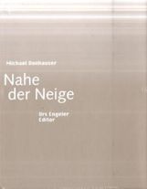 Michael Donhauser: Nahe der Neige, Buch