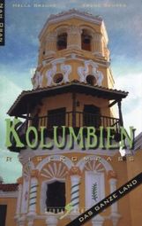 Hella Braune: Kolumbien Reisekompass. Nah dran, Buch