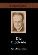 Aaron Nimzowitsch: Die Blockade, Buch