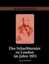 Howard Staunton: Das Schachturnier zu London im Jahre 1851, Buch