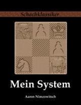 Aaron Nimzowitsch: Mein System, Buch