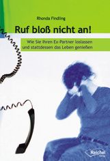 Rhonda Findling: Ruf bloß nicht an, Buch