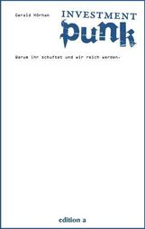 Gerald B. Hörhan: Investment Punk, Buch