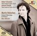 Martin Helmchen - Dvorak/Schumann, SACD