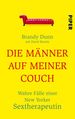 Brandy Dunn: Die Männer auf meiner Couch, Buch