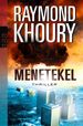 Raymond Khoury: Menetekel, Buch