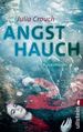 Julia Crouch: Angsthauch, Buch