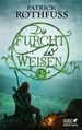 Patrick Rothfuss: Die Furcht des Weisen. Teil 2, Buch