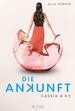 Ally Condie: Cassia & Ky 03. Die Ankunft, Buch