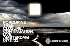»Porcupine Tree: Closure / Continuation. Live. Amsterdam 7/11/22 (Limited Edition)« auf Blu-ray und DVD