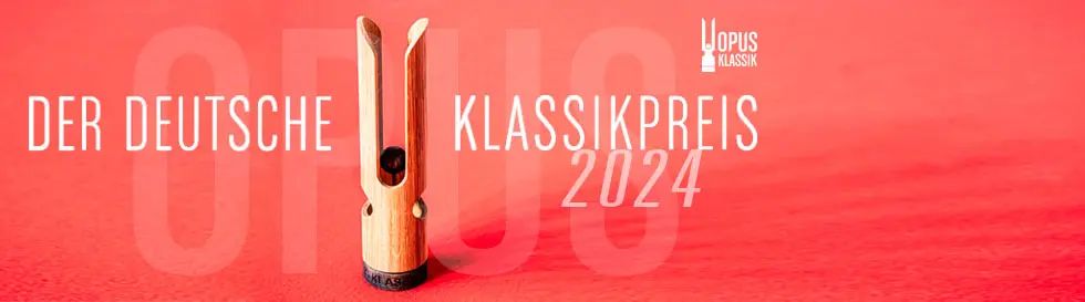 OPUS KLASSIK 2024 – Die Preisträger