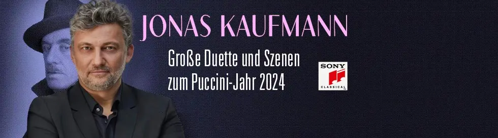 Jonas Kaufmann – Puccini Love Affairs