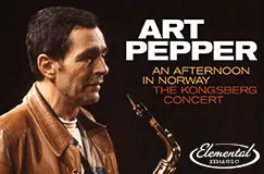»Art Pepper: An Afternoon In Norway: The Kongsberg Concert« auf 2 CDs. Auch auf 2 LPs erhältlich.