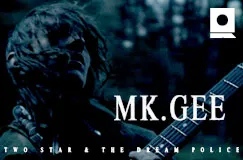 »Mk.gee: Two Star &amp; The Dream Police« auf Green Vinyl