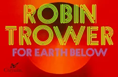 »Robin Trower: For Earth Below (50th Anniversary Edition)« auf 2 LPs