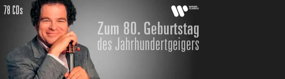 78 CDs, Zum 80. Geburtstag des Jahrhundertgeigers. Ein Mann im Anzug hält eine Geige, lächelt sanft. Warner Classics Logo.