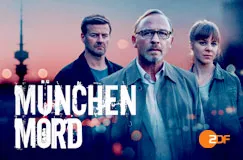 "MÜNCHEN MORD" steht groß auf einem städtischen Hintergrund, darunter drei Personen. Das ZDF-Logo ist unten rechts.