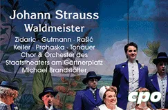Text: "Johann Strauss Waldmeister... Chor & Orchester des Staatstheaters am Gärtnerplatz." Personen in Bühnenoutfits.
