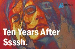 Text: "Ten Years After Ssssh." "Bertus" mit Logo oben rechts. Darstellung mehrerer überlagerter Gesichter in warmen Farben.