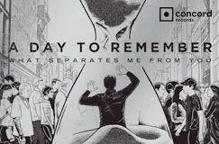 Text: "A Day to Remember. What Separates Me From You." Illustration: Eine Menschenmenge um eine Figur vor einer Sanduhr.