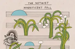 "THE NOTWIST MAGNIFICENT FALL" steht oben. Darunter sind stilisierte Pflanzen und blaue Halbkreise auf Notenlinien dargestellt.