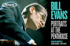 "Bill Evans: Portraits at the Penthouse. Live in Seattle. Eddie Gomez, Joe Hunt." Musiker mit Brille spielt konzentriert Klavier.