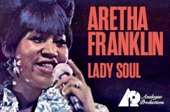 Texte: "Aretha Franklin", "Lady Soul". Links Frau mit Mikrofon, schwarz-weiße Kleidung. Unten rechts ein Logo.
