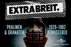 EXTRABREIT. Pralinen & Granaten 1979-1982 Remastered. Eine Handgranate in einem Pralinenförmchen.