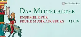 "Das Mittelalter. Ensemble für frühe Musik Augsburg. 15 CDs." Illustration: Ritter auf Pferd vor Turm, überreicht Dokument.