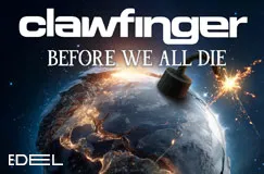 "Clawfinger", "Before We All Die". Die Erde im Weltraum mit einer brennenden Zündschnur.