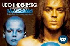 Text: „Udo Lindenberg und das Panikorchester, Galaxo Gang, Das sind die Herren vom anderen Stern.“ Zwei Personen, eine mit blauem Gesicht.