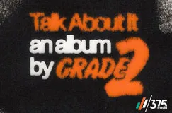 „Talk About It, an album by Grade 2“ steht in leuchtenden Farben auf schwarzem Hintergrund. Links unten bunte Streifen.