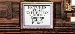 Ein goldgerahmtes Bild zeigt den Text: "Pictures at an Exhibition, Mussorgsky, Emerson Lake & Palmer".