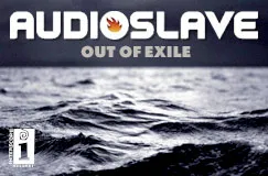 "Audioslave" oben, "Out of Exile" darunter, Interscope-Logo. Hintergrund zeigt eine stürmische Meereslandschaft.