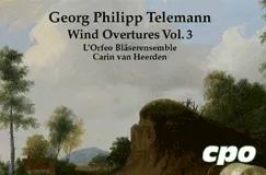 Georg Philipp Telemann: Wind Overtures Vol. 3. Gemälde einer Landschaftsszene mit Bäumen und cpo-Logo.