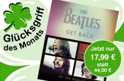 "Glücksgriff des Monats", "THE BEATLES GET BACK", "Jetzt nur 17,99 € statt 44,00 €" in grüner und schwarzer Gestaltung.