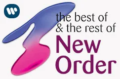 Texte "the best of & the rest of New Order" in schwarzer und violetter Schrift. Logo mit blau-pinkem Verlauf.