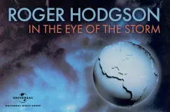 "ROGER HODGSON IN THE EYE OF THE STORM". Darstellung eines Planeten in einem stürmischen, blauen Hintergrund.