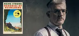 "HEINZ STRUNK MEMORIES OF HEIDELBERG", gelbes Siegel "2026 deutscher buch preis Nominiert". Mann mit Brille und Krawatte.