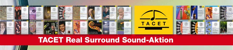 "TACET Real Surround Sound-Aktion" auf rotem Hintergrund. CD-Cover-Auswahl und gelbes TACET-Logo.