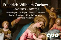 "Friedrich Wilhelm Zachow, Christmas Cantatas" und Künstlernamen. Gemälde mit Maria, Jesuskind und Engeln. cpo-Logo
